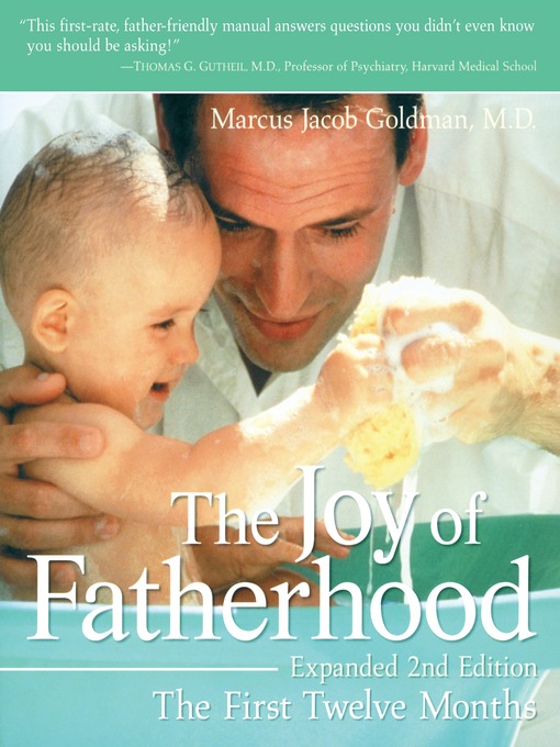 Title details for The Joy of Fatherhood, Expanded by Marcus Jacob Goldman - Available